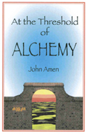 A the Threshold of Alchemy